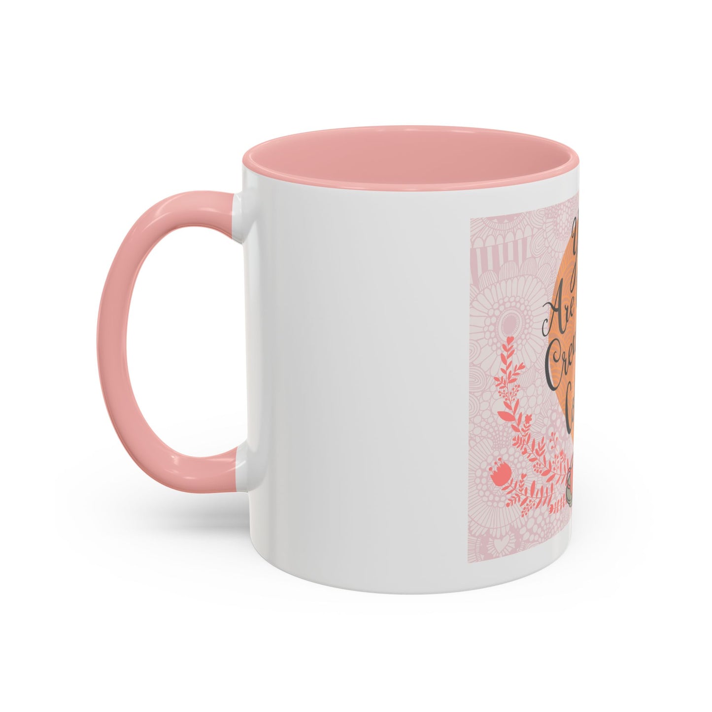 You Are the Cream in My Coffee Accent Mug - Heartfelt Gift for Coffee Lovers